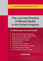 the Law and Practice of Mental Health in the UK