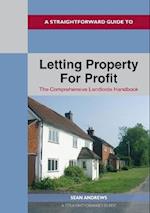 A Straightforward Guide To Letting Property For Profit
