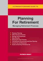 Straightforward Guide To Planning For Retirement