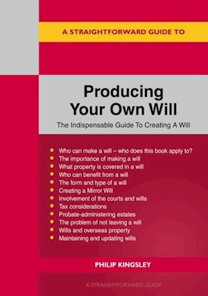 Straightforward Guide To Producing Your Own Will
