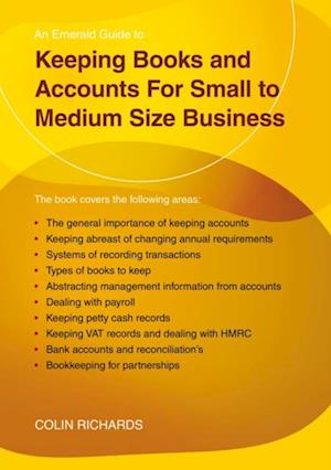 Keeping Books and Accounts for Small to Medium Size Business