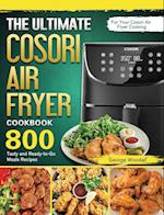 The Ultimate Cosori Air Fryer Cookbook