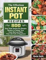 The Effortless Instant Pot Recipes