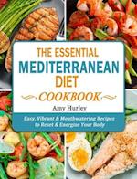 The Essential Mediterranean Diet Cookbook