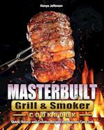 Masterbuilt Grill & Smoker Cookbook