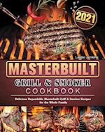 Masterbuilt Grill & Smoker Cookbook 2021