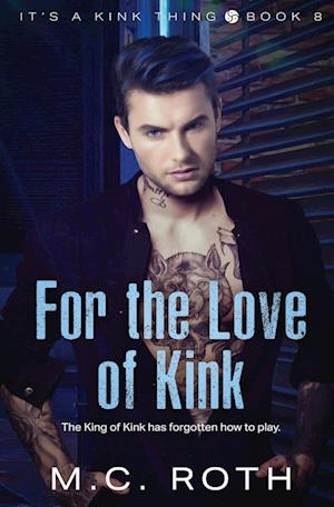 For the Love of Kink