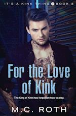 For the Love of Kink