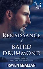 Renaissance of Baird Drummond