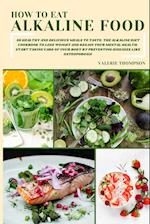 How to Eat Alkaline Food