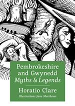 Pembrokeshire and Gwynedd Myths and Legends