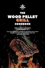 The Wood Pellet Smoker and Grill Cookbook