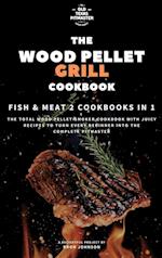 The Wood Pellet Smoker and Grill Cookbook