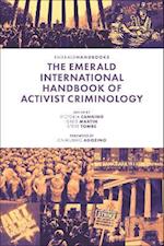 Emerald International Handbook of Activist Criminology