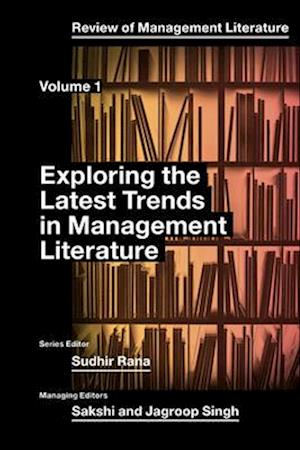 Exploring the Latest Trends in Management Literature