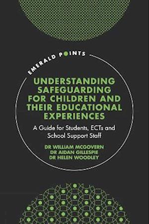 Understanding Safeguarding for Children and their Educational Experiences