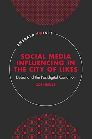 Social Media Influencing in The City of Likes