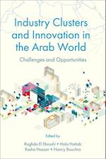Industry Clusters and Innovation in the Arab World