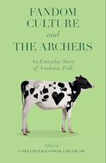 Fandom Culture and The Archers