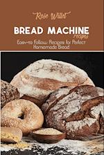 Bread Machine Recipes