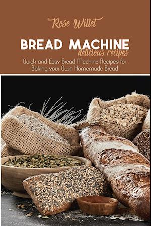 Bread Machine Delicious Recipes