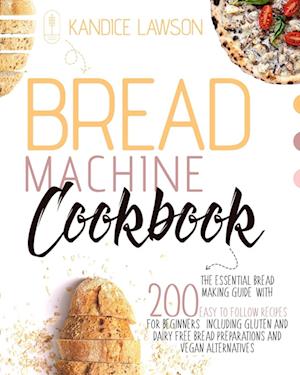 BREAD MACHINE COOKBOOK