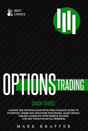 OPTIONS TRADING CRASH COURSE