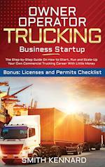 Owner Operator Trucking Business Startup