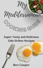 My Mediterranean Cooking Guide