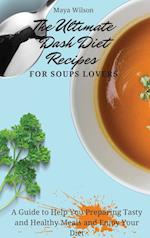 The Ultimate Dash Diet Recipes for Soups Lovers
