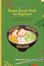 Super Ramen Recipe Book for Beginners