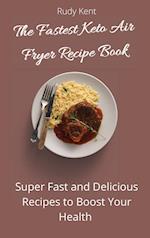 The Fastest Keto Air Fryer Recipe Book