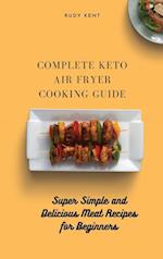 Complete Keto Air Fryer Cooking Guide