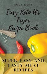 Easy Keto Air Fryer Recipe Book