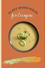 Plant-Based Soups for Everyone