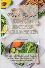 The Plant-Based Lunch Recipes Collection