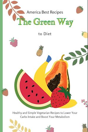 The Green Way to Diet