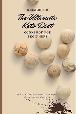 The Ultimate Keto Diet Cookbook for Beginners