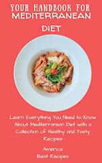 Your Handbook for Mediterranean Diet