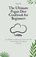 The Ultimate Pegan Diet Cookbook for Beginners