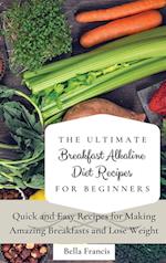 The Ultimate Breakfast Alkaline Diet Recipes for Beginners