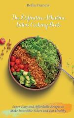 The Definitive Alkaline Siders Cooking Book