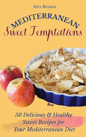 Mediterranean Sweet Temptations