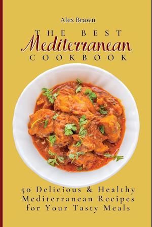 The Best Mediterranean Cookbook