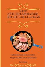 Simple Anti Inflammatory Recipe Collections: Affordable and Delicious Meat Recipes to Boost Your Metabolism 