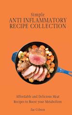 Simple Anti Inflammatory Recipe Collection: Affordable and Delicious Meat Recipes to Boost Your Metabolism 