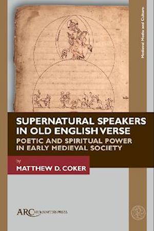 Supernatural Speakers in Old English Verse