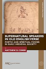 Supernatural Speakers in Old English Verse