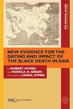 New Evidence for the Dating and Impact of the Black Death in Asia