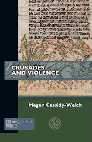 Crusades and Violence